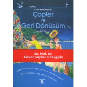 Çöpler ve Geri Dönüşüm Çöpler ve Geri Dönüşüm