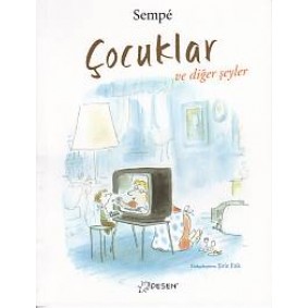 Çocuklar ve Diğer Şeyler Çocuklar ve Diğer Şeyler