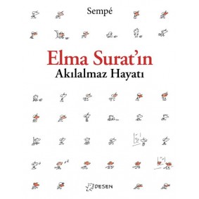 Elma Surat'ın Akılalmaz Hayatı Elma Surat'ın Akılalmaz Hayatı