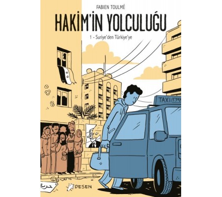 Hakimin Yolculuğu 1 - Suriyeden Türkiyeye