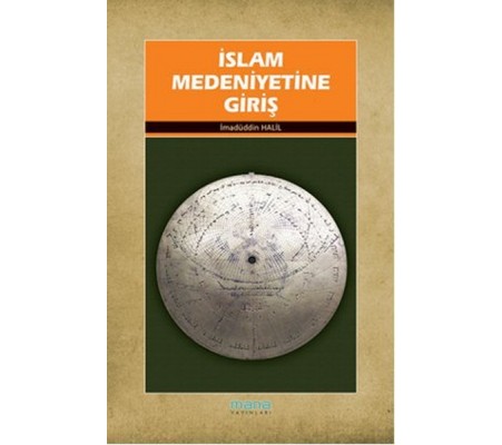 İslam Medeniyetine Giriş