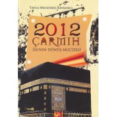 2012 Çarmıh - İsa'nın Dönüş Mucizesi