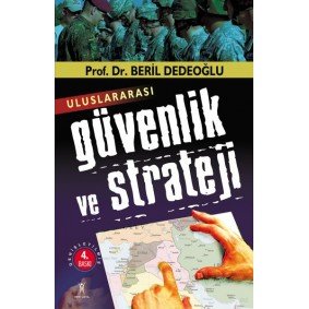 Uluslararası Güvenlik ve Strateji Uluslararası Güvenlik ve Strateji