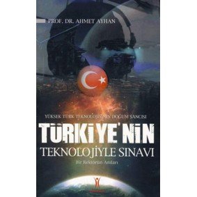 Türkiye'nin Teknolojiyle Sınavı