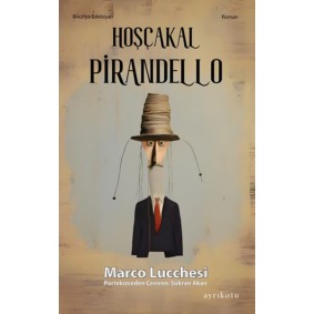 Hoşçakal Pirandello