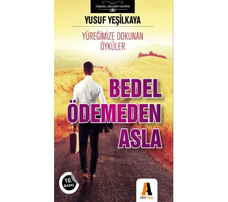 Bedel Ödemeden Asla