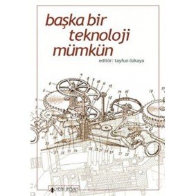 Başka Bir Teknoloji Mümkün