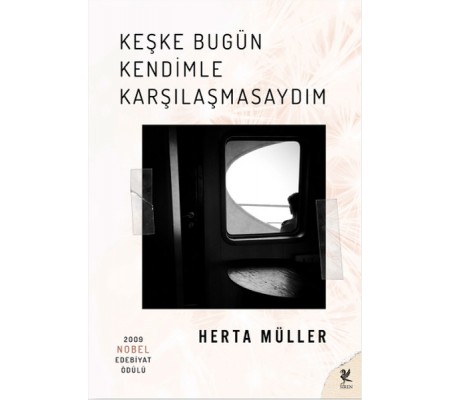 Keşke Bugün Kendimle Karşılaşmasaydım