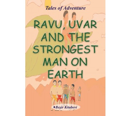 Ravu Uvar And The Strongest Man On Earth