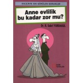 Anne Evlilik Bu Kadar Zor mu?