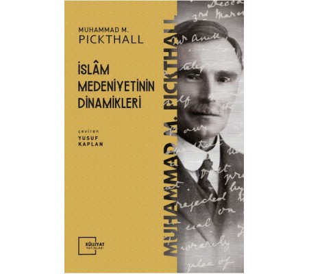 İslam Medeniyetinin Dinamikleri