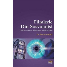 Filmlerle Din Sosyolojisi Filmlerle Din Sosyolojisi