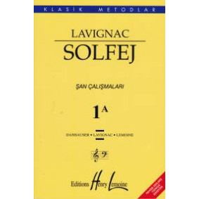 Lavıgnac Solfej 1A Şan Çalışmaları Lavıgnac Solfej 1A Şan Çalışmaları