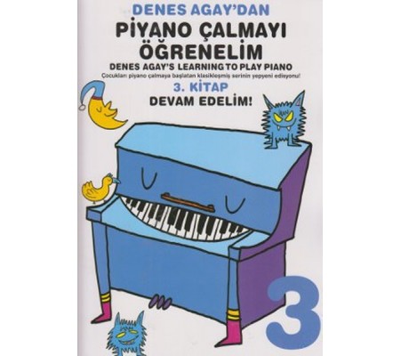 Denes Agay'dan Piyano Çalmayı Öğrenelim 3. Kitap