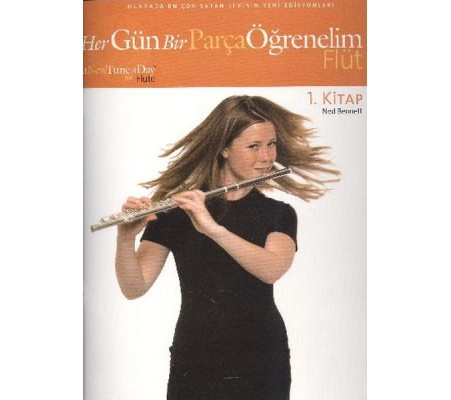 Her Gün Bir Parça Öğrenelim Flüt 1.Kitap