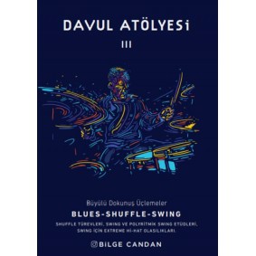 Davul Atölyesi 3 - Büyülü Dokunuş Üçlemeler