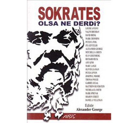 Sokrates Olsa Ne Derdi?