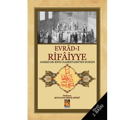 Evrad-ı Rifaiyye Ahmed Er Rifai