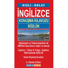 Hızlı - Kolay İngilizce Konuşma Kılavuzu Sözlük Hızlı - Kolay İngilizce Konuşma Kılavuzu Sözlük