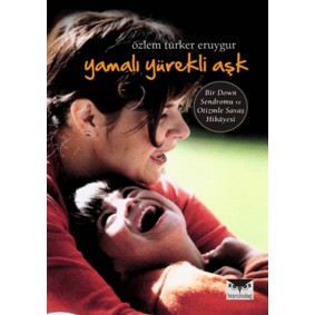 Yamalı Yürekli Aşk Yamalı Yürekli Aşk