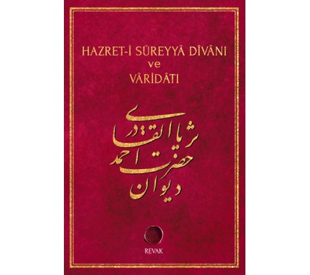 Hazret-i Süreyya Divanı ve Varidatı