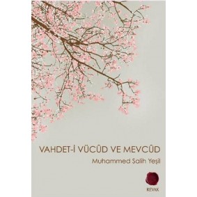 Vahdet-i Vücud ve Mevcud Vahdet-i Vücud ve Mevcud