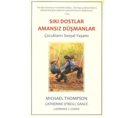 Sıkı Dostlar Amansız Düşman