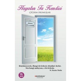 Hayatın Ta Kendisi Hayatın Ta Kendisi