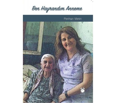 Ben Hayrandım Anneme