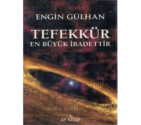 Tefekkür En Büyük İbadettir