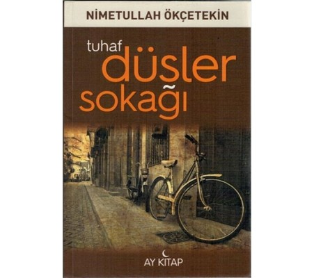 Tuhaf Düşler Sokağı