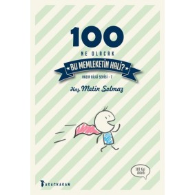 100 Ne Olacak Bu Memleketin Hali 100 Ne Olacak Bu Memleketin Hali