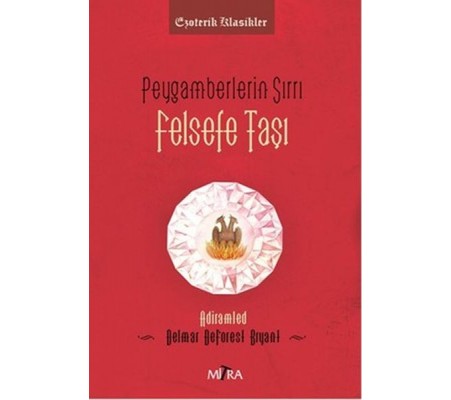 Peygamberlerin Sırrı Felsefe Taşı