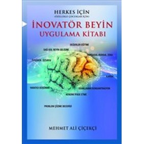İnovatör Beyin Uygulama Kitabı İnovatör Beyin Uygulama Kitabı