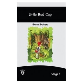 Little Red Cap İngilizce Hikayeler Stage 1 Little Red Cap İngilizce Hikayeler Stage 1