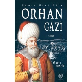 Osman Gazi Oğlu Orhan Gazi Osman Gazi Oğlu Orhan Gazi
