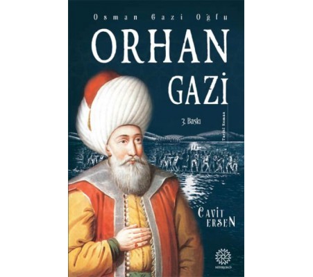 Osman Gazi Oğlu Orhan Gazi