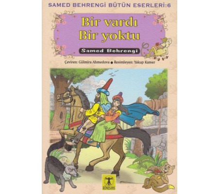 Bir Vardı Bir Yoktu Samed Behrengi Bütün Eserleri 6