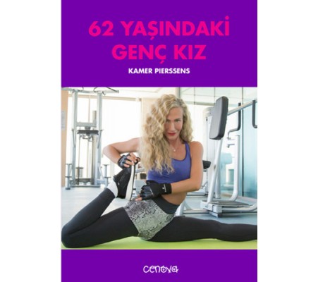 62 Yaşındaki Genç Kız