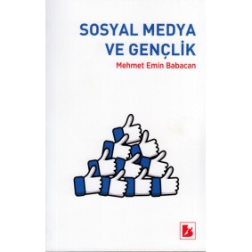 Sosyal Medya ve Gençlik Sosyal Medya ve Gençlik