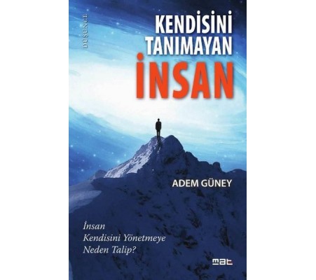 Kendisini Tanımayan İnsan