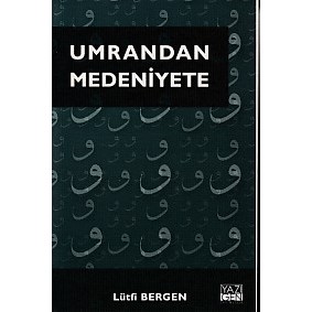 Umrandan Medeniyete Umrandan Medeniyete