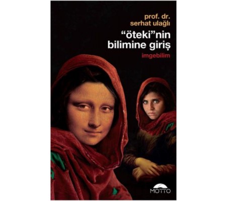 'Öteki'nin Bilimine Giriş - İmgebilim