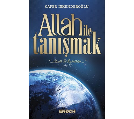 Allah İle Tanışmak