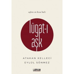 Lugat-ı Aşk (Ciltli) Lugat-ı Aşk (Ciltli)