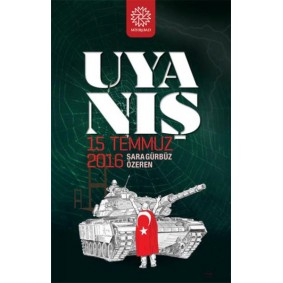 Uyanış - 15 Temmuz 2016 Uyanış - 15 Temmuz 2016