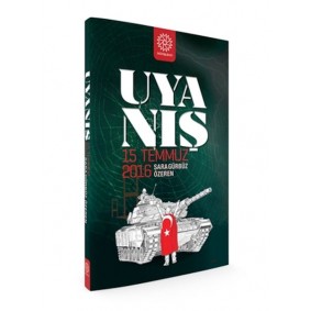 Uyanış - 15 Temmuz 2016 Uyanış - 15 Temmuz 2016