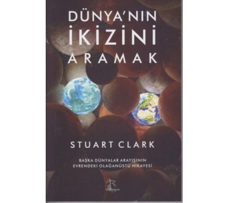 Dünyanın İkizini Aramak