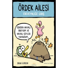 Ördek Ailesi - Ebeveynliğe Giriş Ördek Ailesi - Ebeveynliğe Giriş