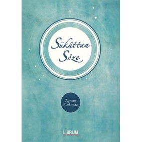 Sükuttan Söze (Ciltli) Sükuttan Söze (Ciltli)